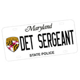 Choose Your Rank Maryland State Police License Plate
