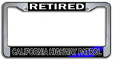 Retired California Highway Patrol License Plate Frame