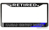 Retired Kansas Highway Patrol License Plate Frame Chrome or Black