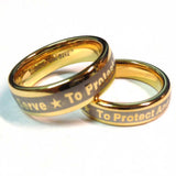 Police Ring With To Protect And To Serve Engraved on outside - Gold Tungsten Carbide 7 mm width and 5 mm width