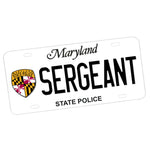 Choose Your Rank Maryland State Police License Plate