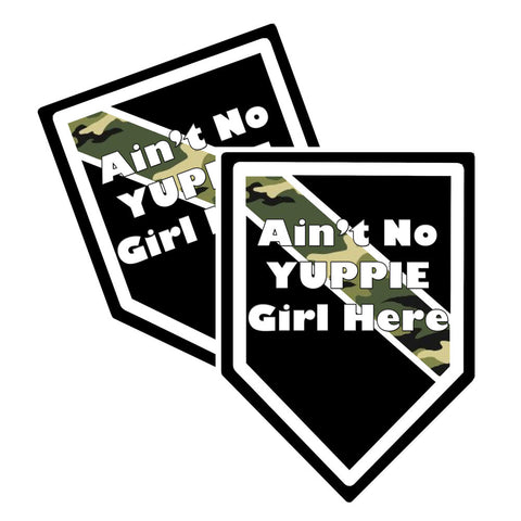 Thin Camoflauge Line "Ain't No YUPPIE Girl Here" Shield Shaped Decal Package of 4