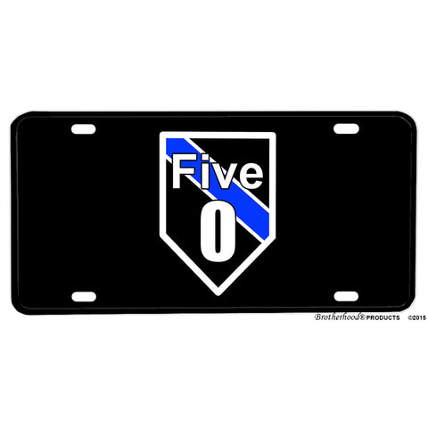 Thin Blue Line Five O 5-O Police Law Enforcement Aluminum License Plate