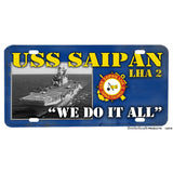 United States Navy USS Saipan LHA-2 We Do It All Aluminum License Plate