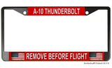 Remove Before Flight A-10 Thunderbolt Air Force Military License Plate Frame
