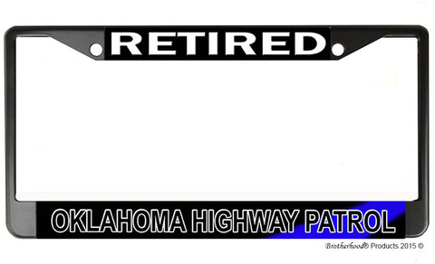 Retired Oklahoma State Highway Patrol  License Plate Frame Chrome or Black
