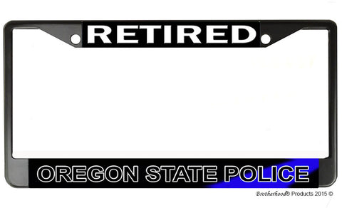 Retired Oregon State Police  License Plate Frame Chrome or Black