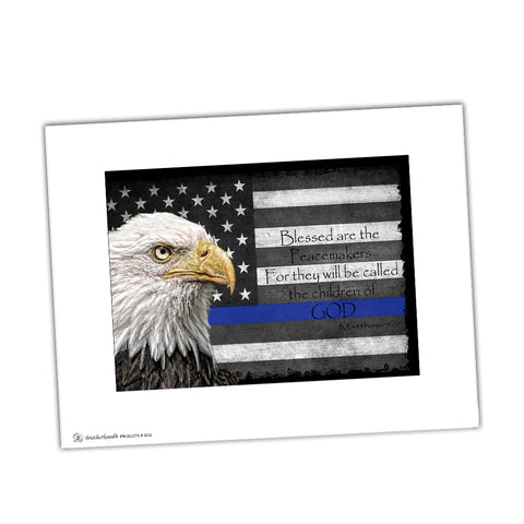 Blessed Are The Peacekeepers Eagle Thin Blue Line American Flag Glossy Print