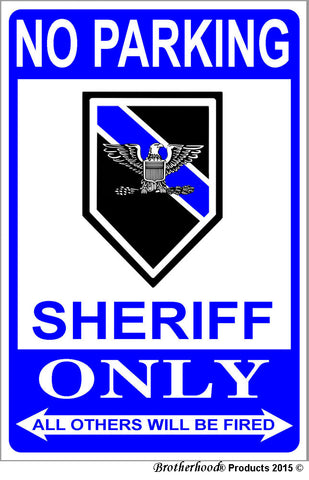 No Parking Sheriff Only 8 x 12 Inch Metal Sign