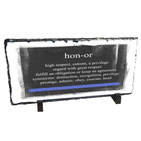 Thin Blue Line Definition of Honor Slate Rock Desktop Easel
